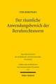 Der räumliche Anwendungsbereich der Berufsrechtsnorm