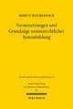 Voraussetzungen und Grundzüge unionsrechtlicher Systembildung