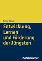 Entwicklung, Lernen Und Forderung Der Jungsten: Paarberatung Und Paartherapie Fur Altere