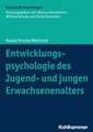 Entwicklungspsychologie des Jugend- und jungen Erwachsenenalters