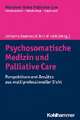 Psychosomatische Medizin und Palliative Care