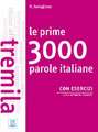 Le prime 3000 parole italiane con esercizi