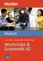 Deutsch üben Wortschatz & Grammatik A2