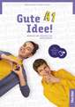 Gute Idee! A1. Arbeitsbuch plus interaktive Version