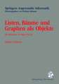 Listen, Bäume und Graphen als Objekte: Mit Beispielen in Object Pascal