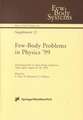 Few-Body Problems in Physics '99