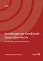 Grundfragen der Gesellschaft bürgerlichen Rechts