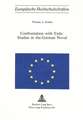Confrontation with Exile: Studies in the German Novel