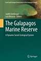 The Galapagos Marine Reserve: A Dynamic Social-Ecological System