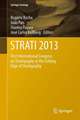 STRATI 2013: First International Congress on Stratigraphy At the Cutting Edge of Stratigraphy