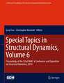 Special Topics in Structural Dynamics, Volume 6: Proceedings of the 32nd IMAC, A Conference and Exposition on Structural Dynamics, 2014