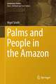 Palms and People in the Amazon