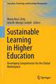 Sustainable Learning in Higher Education: Developing Competencies for the Global Marketplace