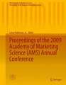 Proceedings of the 2009 Academy of Marketing Science (AMS) Annual Conference