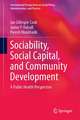 Sociability, Social Capital, and Community Development: A Public Health Perspective