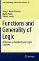 Functions and Generality of Logic: Reflections on Dedekind's and Frege's Logicisms