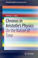 Chronos in Aristotle’s Physics: On the Nature of Time