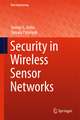 Security in Wireless Sensor Networks