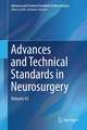 Advances and Technical Standards in Neurosurgery: Volume 43