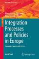 Integration Processes and Policies in Europe: Contexts, Levels and Actors