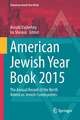 American Jewish Year Book 2015: The Annual Record of the North American Jewish Communities