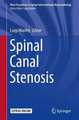 Spinal Canal Stenosis