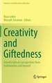 Creativity and Giftedness: Interdisciplinary perspectives from mathematics and beyond