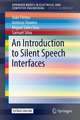 An Introduction to Silent Speech Interfaces