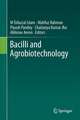 Bacilli and Agrobiotechnology