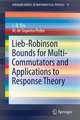 Lieb-Robinson Bounds for Multi-Commutators and Applications to Response Theory