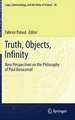 Truth, Objects, Infinity: New Perspectives on the Philosophy of Paul Benacerraf