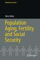 Population Aging, Fertility and Social Security