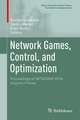 Network Games, Control, and Optimization: Proceedings of NETGCOOP 2016, Avignon, France