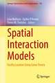 Spatial Interaction Models: Facility Location Using Game Theory