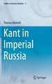 Kant in Imperial Russia