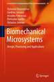 Biomechanical Microsystems: Design, Processing and Applications