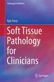 Soft Tissue Pathology for Clinicians