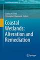 Coastal Wetlands: Alteration and Remediation