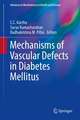 Mechanisms of Vascular Defects in Diabetes Mellitus