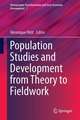 Population Studies and Development from Theory to Fieldwork