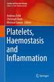 Platelets, Haemostasis and Inflammation