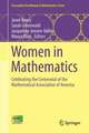 Women in Mathematics: Celebrating the Centennial of the Mathematical Association of America