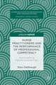 Nurse Practitioners and the Performance of Professional Competency: Accomplishing Patient-centered Care