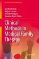 Clinical Methods in Medical Family Therapy