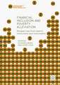 Financial Inclusion and Poverty Alleviation: Perspectives from Islamic Institutions and Instruments