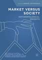 Market Versus Society: Anthropological Insights