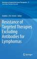 Resistance of Targeted Therapies Excluding Antibodies for Lymphomas