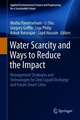 Water Scarcity and Ways to Reduce the Impact: Management Strategies and Technologies for Zero Liquid Discharge and Future Smart Cities