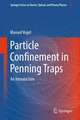 Particle Confinement in Penning Traps: An Introduction