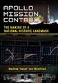 Apollo Mission Control: The Making of a National Historic Landmark